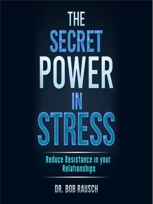 cover image of The Secret Power In Stress